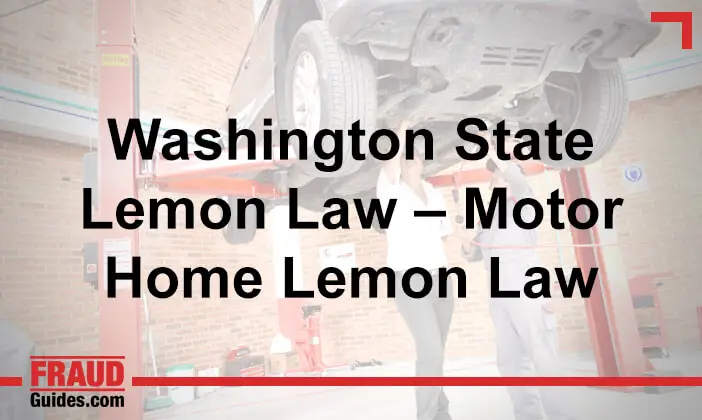 Washington State Lemon Law – Motor Home Lemon Law